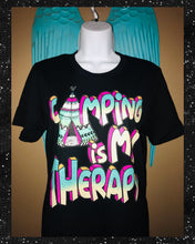 Load image into Gallery viewer, CAMPING IS MY THERAPY TEE
